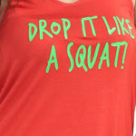 Load image into Gallery viewer, Loose fit sports top with plunging neck line and print acorss cheast - Drop it like a squat
