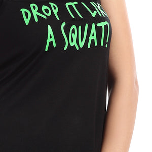 توب رياضى حماله واسع بطبعه Drop it like a squat 